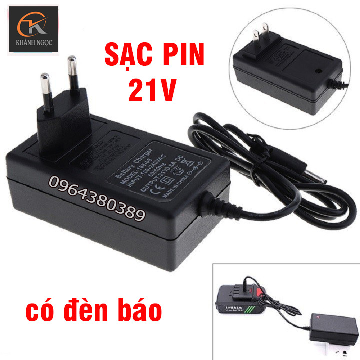 Sạc Pin Máy Khoan 21V Li-ion cho các dòng máy khoan pin 21v, Có đèn báo