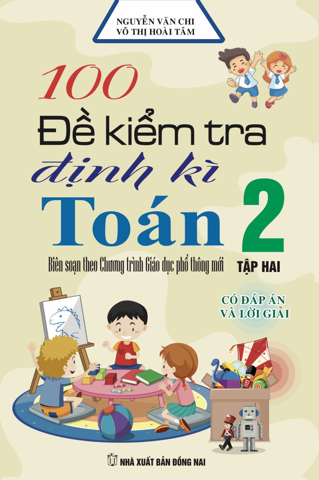 100 đề kiểm tra định kì toán lớp 2 - tập 2