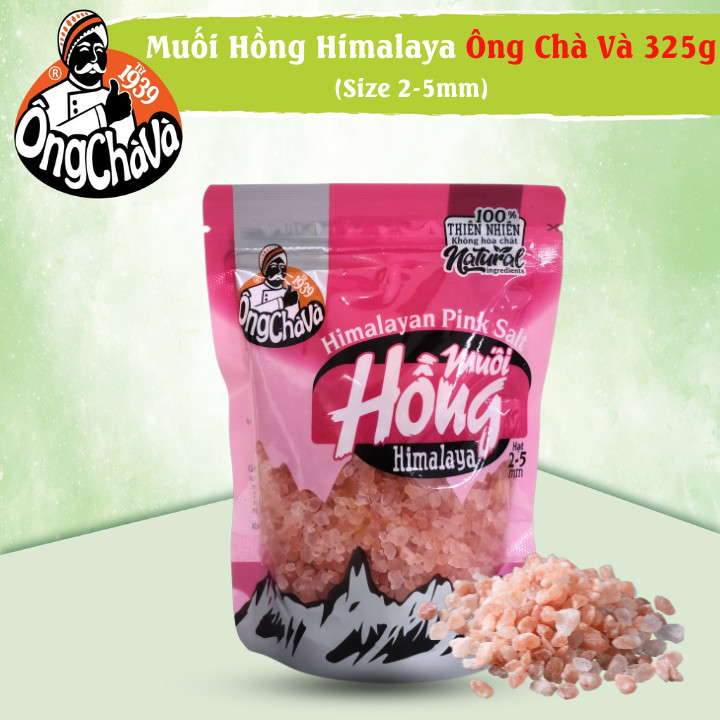 Ong Cha Va Himalaya Pink Salt 325gr size 2mm - 5mm