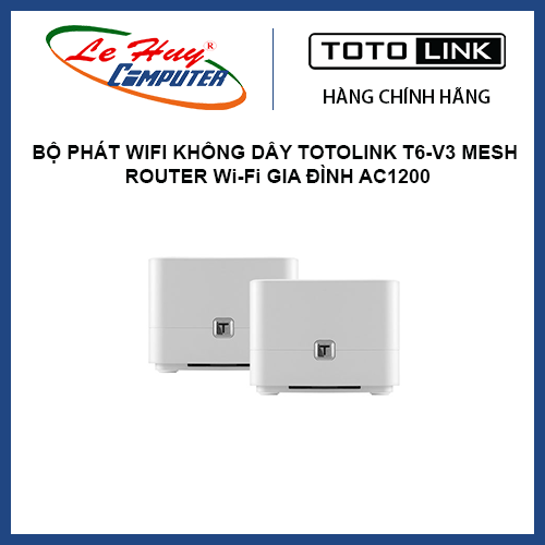 Bộ phát Wifi không dây Totolink T6-V3 Mesh Router Wi-Fi gia đình AC1200