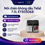 Nồi chiên không dầu điện tử Tefal EY855D68 EasyFry Mega 7.5L - Bảo Hành 24 Tháng