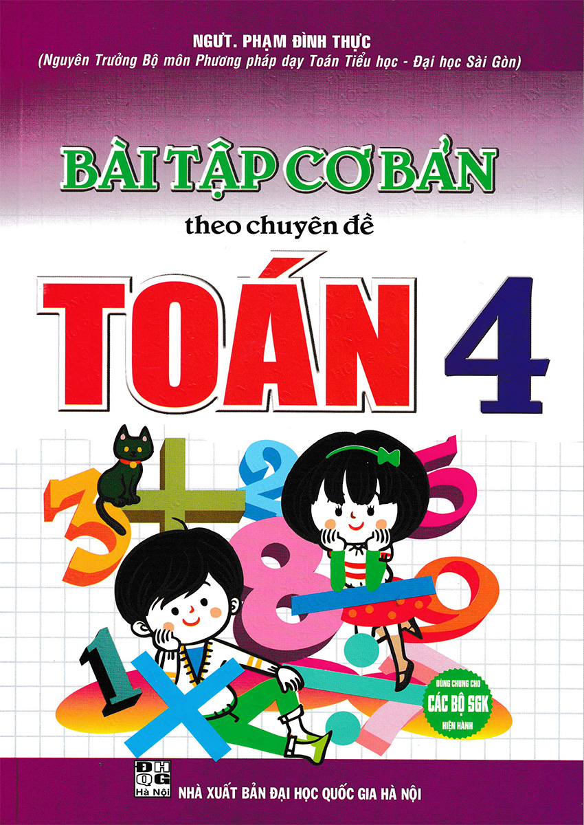 BÀI TẬP CƠ BẢN THEO CHUYÊN ĐỀ TOÁN 4