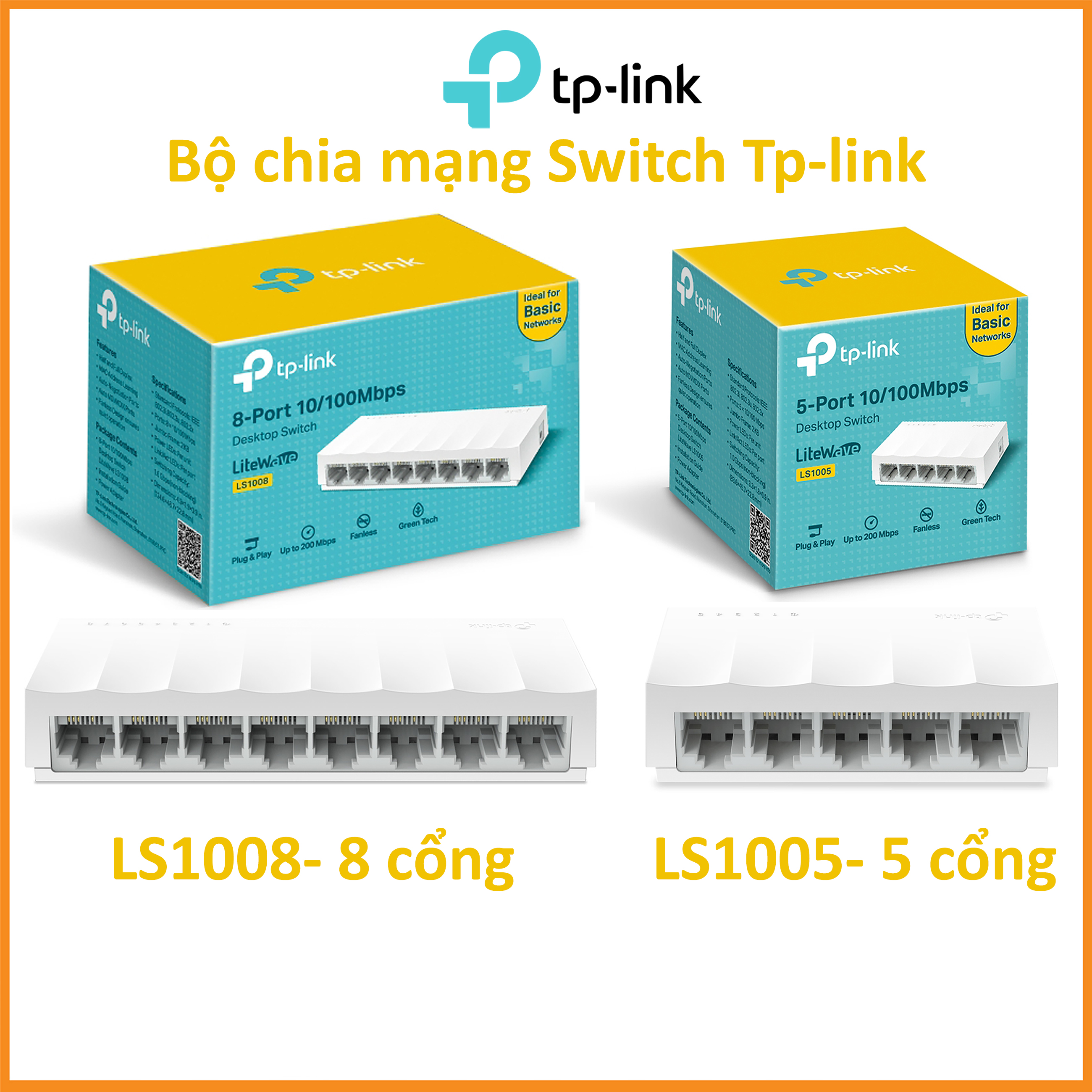 Bộ chia mạng Switch 8 Cổng/ 5 Cổng Tp-link LS1008/LS1005- Hàng Chính hãng bảo hành 24 tháng