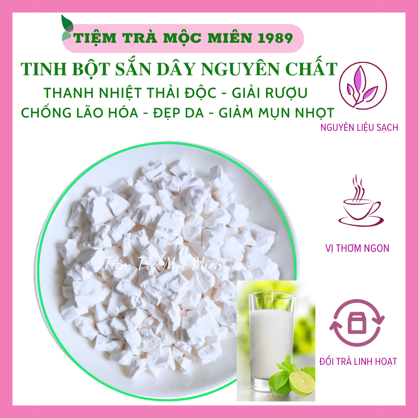 Bột Sắn Dây Nguyên Chất Tốt Cho Sức Khỏe Đẹp Da Thanh Nhiệt Giảm Mụn Giải