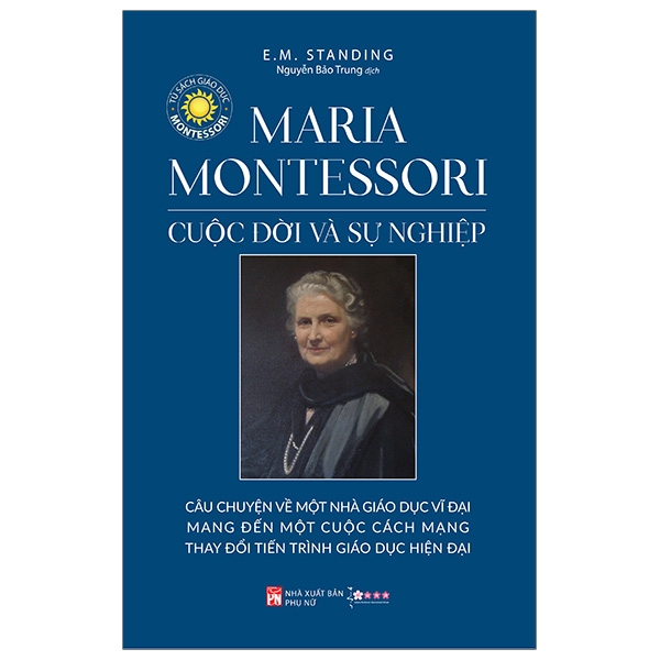 Fahasa - Maria Montessori Cuộc Đời Và Sự Nghiệp