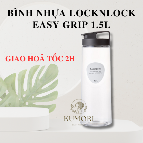 Bình locknlock easy grip 1.5l bình nước nhựa cao cấp lock & lock chứa nước uống trà đá cà phê café lock&lock lock n lock kumori store