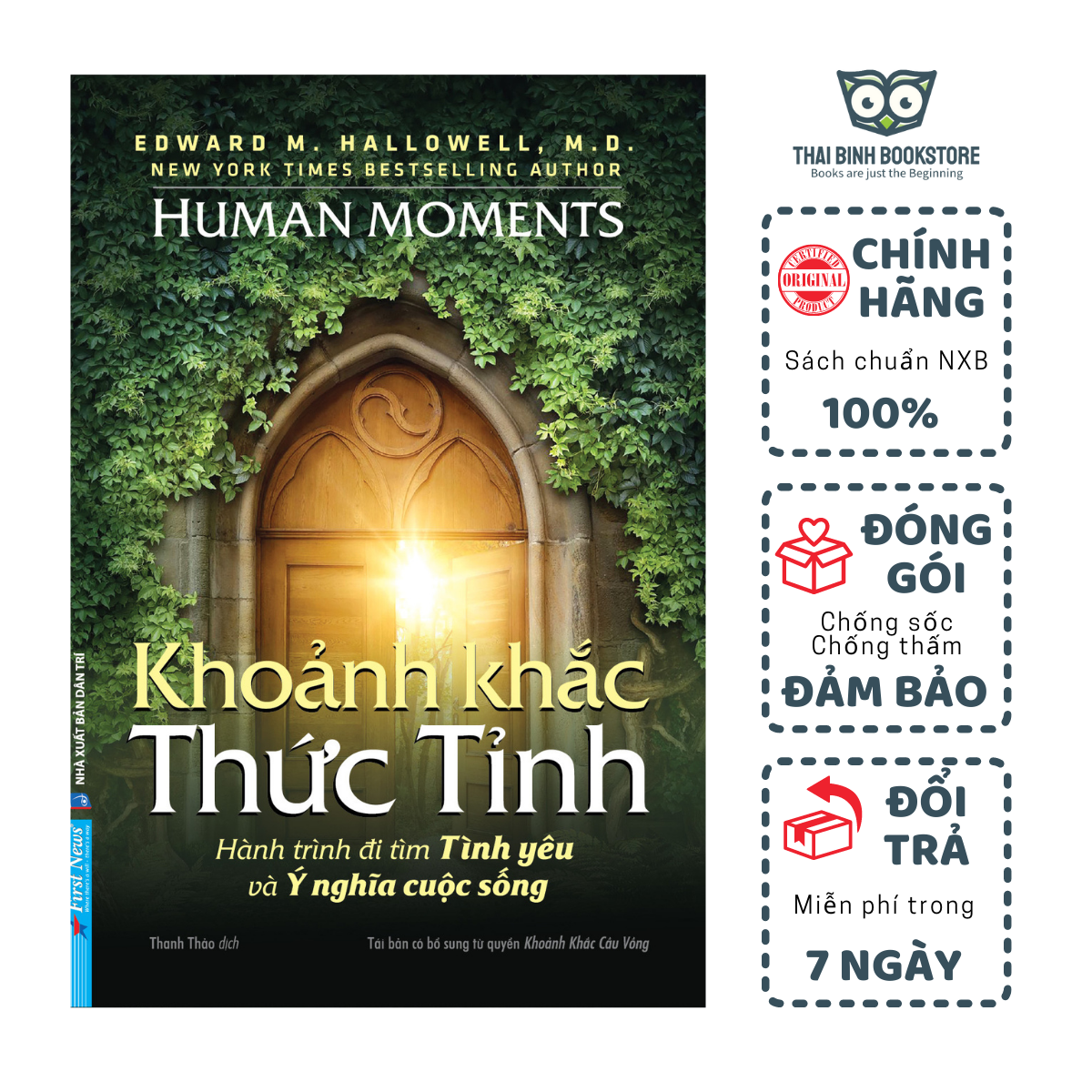 Sách - khoảnh khắc thức tỉnh - hành trình đi tìm tình yêu và ý nghĩa cuộc sống - edward m hallowell, md - thái bình bookstore