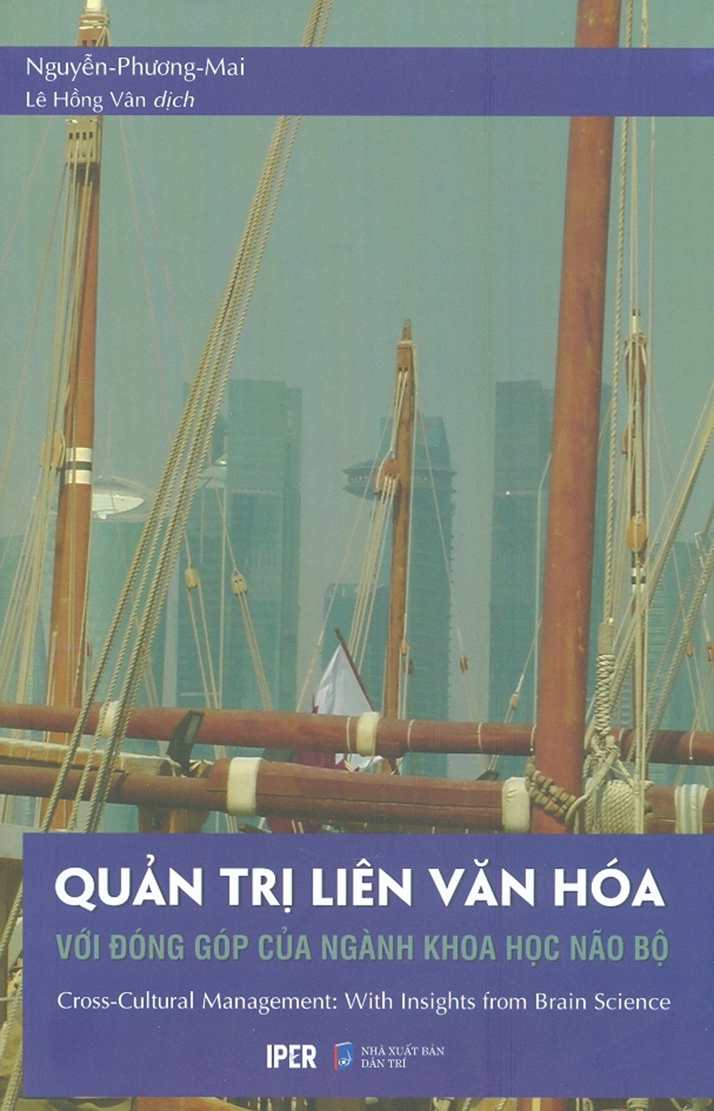 Quản trị liên văn hóa với đóng góp của ngành khoa học não bộ