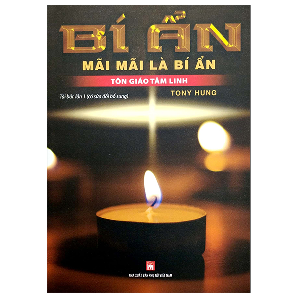 Fahasa - Bí Ẩn Mãi Mãi Là Bí Ẩn - Tôn Giáo Tâm Linh