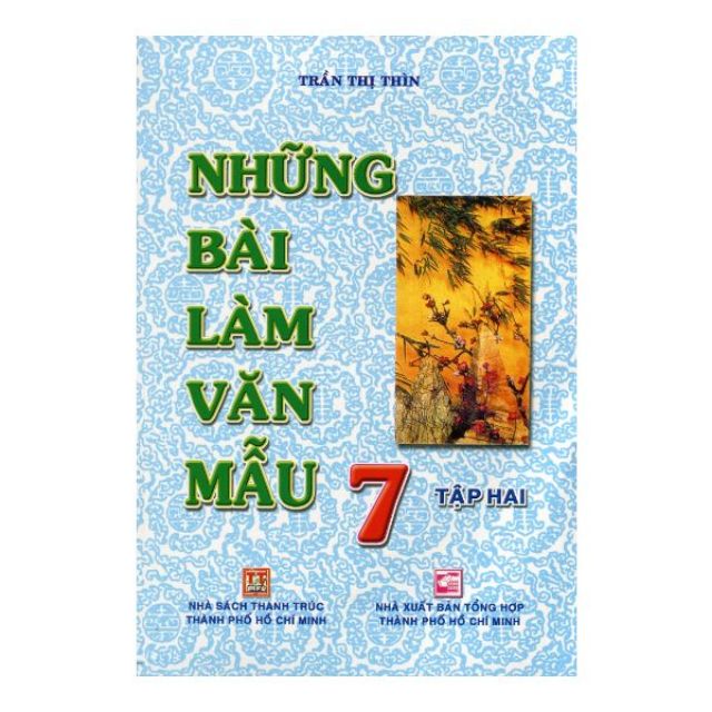 Sách - Những Bài Làm Văn Mẫu Lớp 7 Tập 2