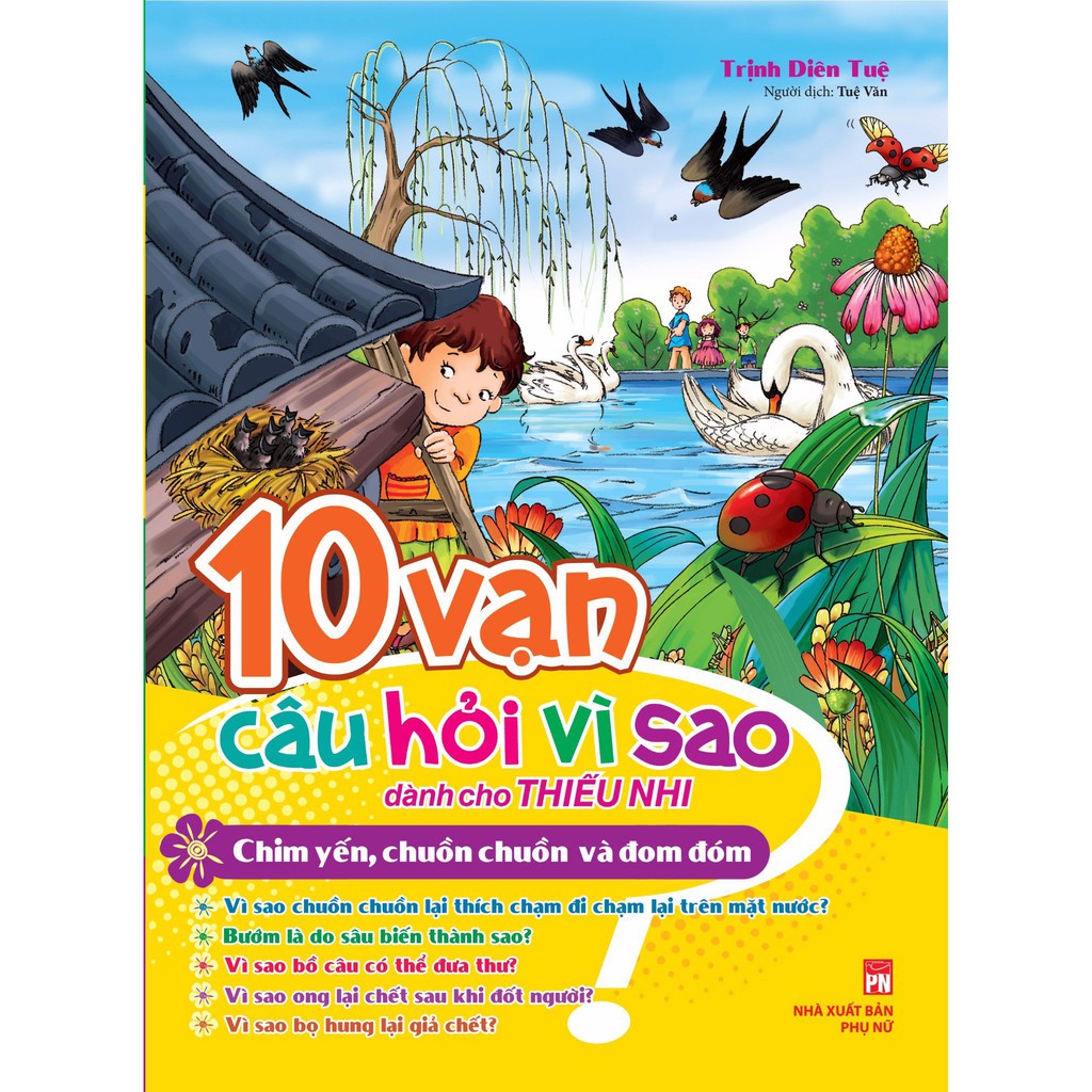 Sách: 10 vạn câu hỏi vì sao - chim yến, chuồn chuồn