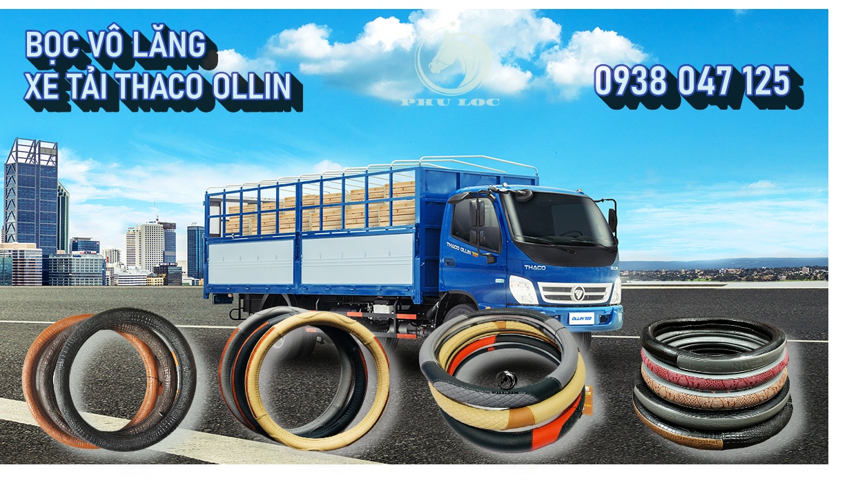 Bọc vô lăng xe tải THACO OLLIN 2T4, 5T, 6T, 7T, 8T