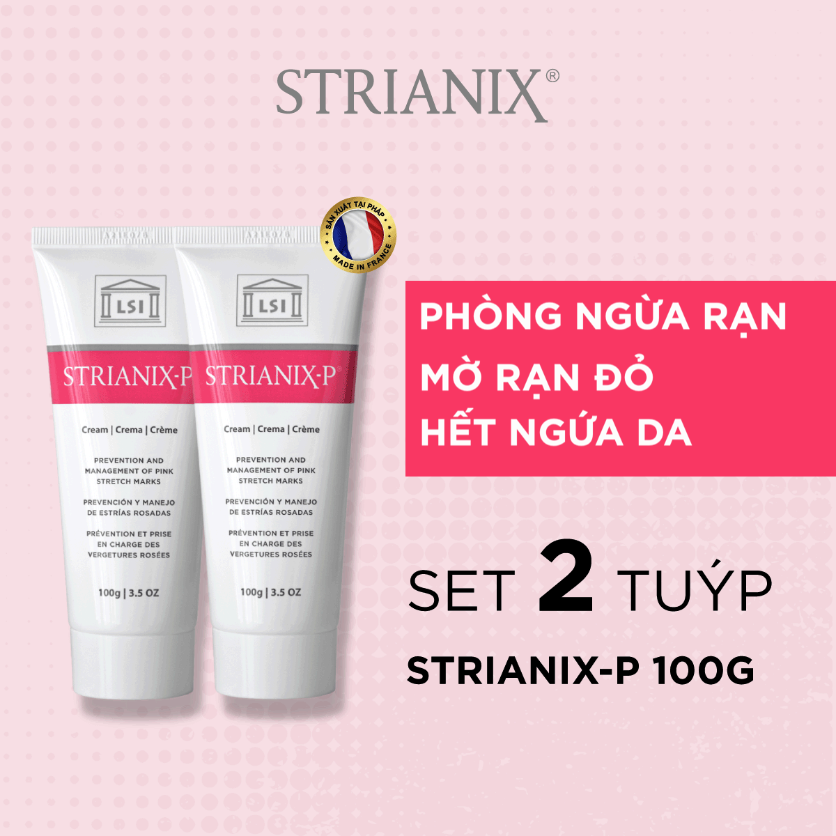 Set 2 tuýp 100g kem rạn strianix-p phòng và làm mờ rạn đỏ