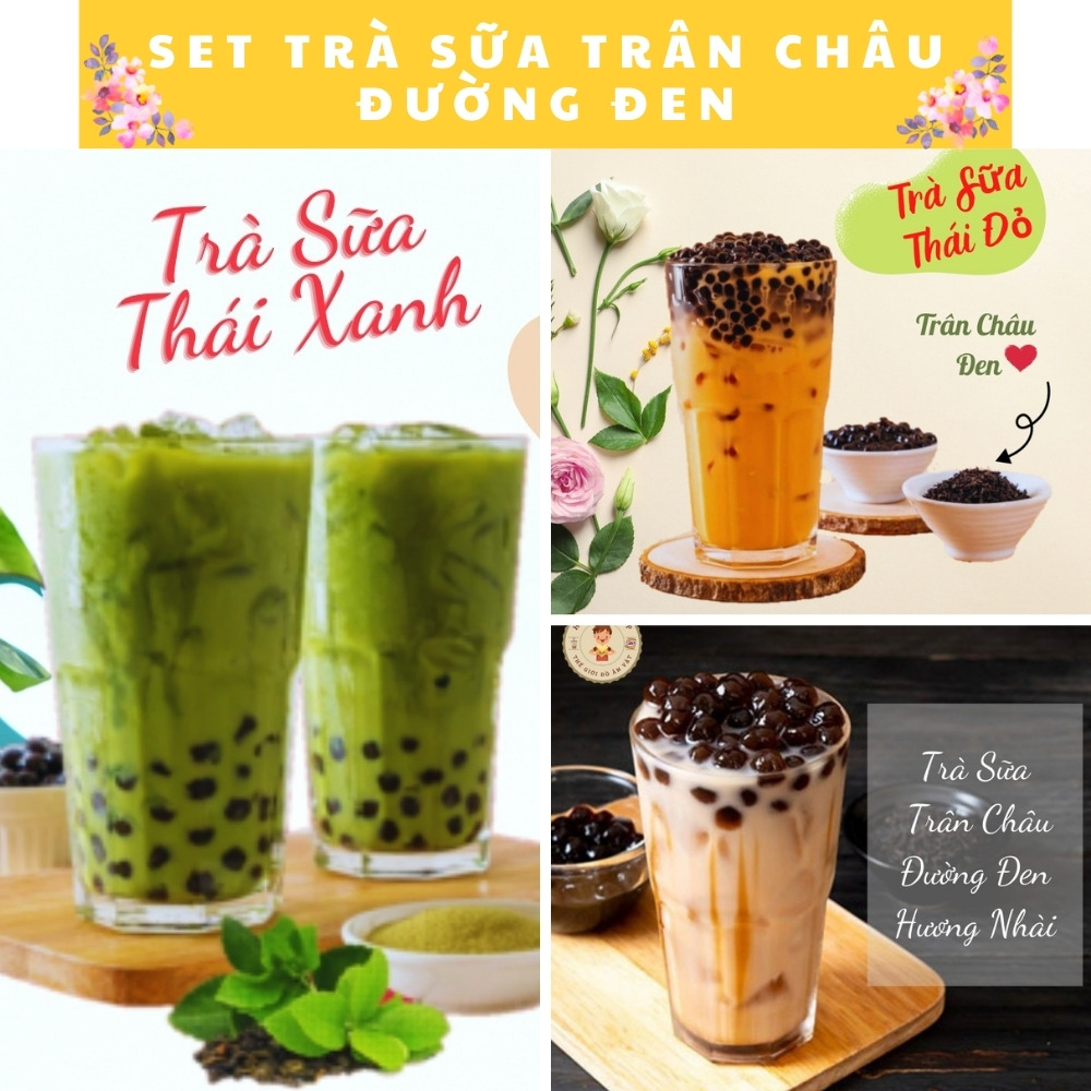 [FREESHIP] Set Nguyên Liệu Trà Sữa Trân Châu Đường Đen 10-12 Ly - Trà Thái Xanh, Thái Đỏ, Trà Nhài & Hồng Trà