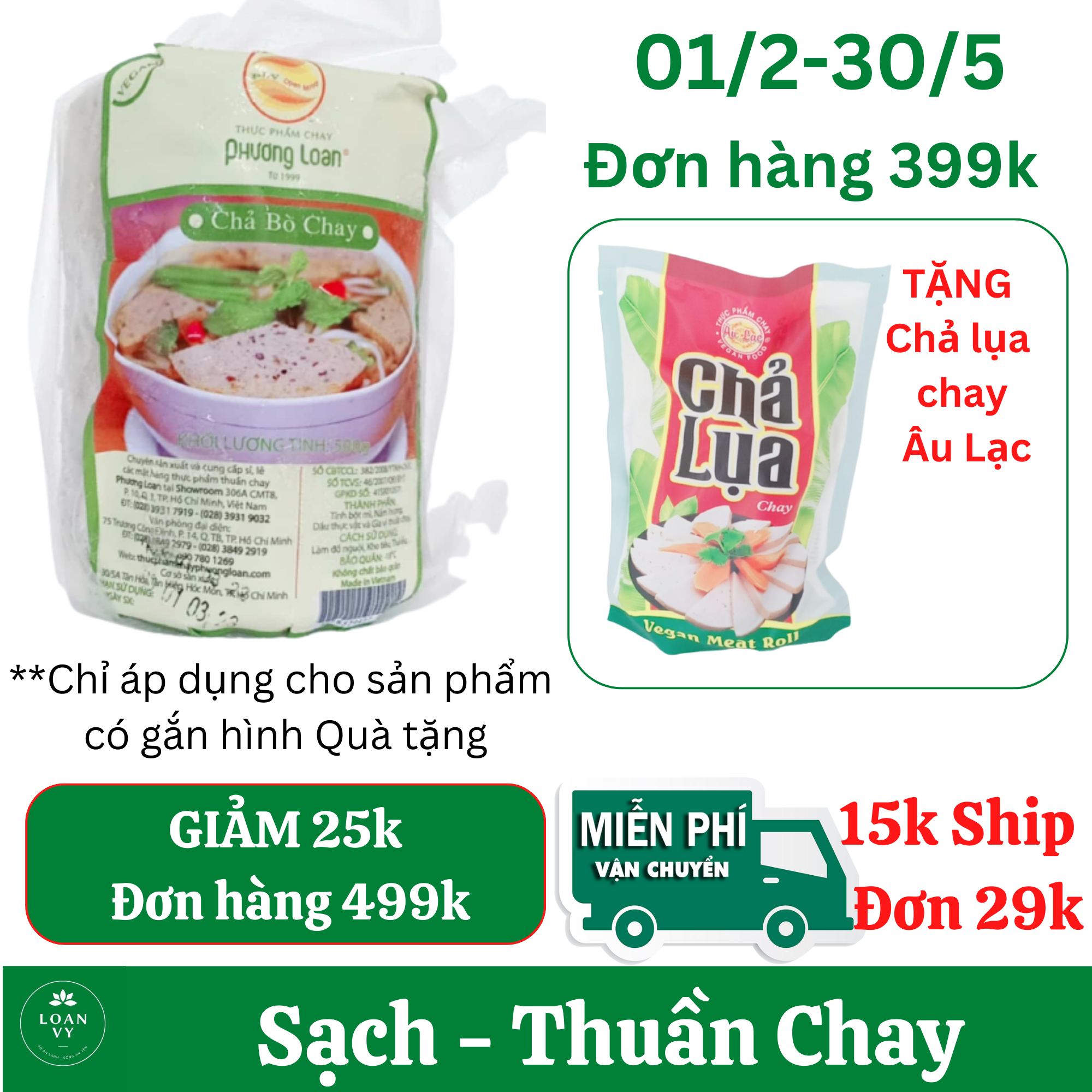 500g Chả Bò Chay Phương Loan Thơm Ngon Thuần Chay - Thực Phẩm Chay Loan Vy + TẶNG Chả Lụa Chay Âu Lạc Đơn 399k