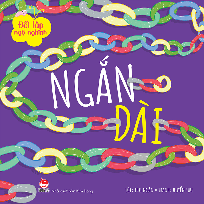 Kim đồng - đối lập ngộ nghĩnh - ngắn - dài