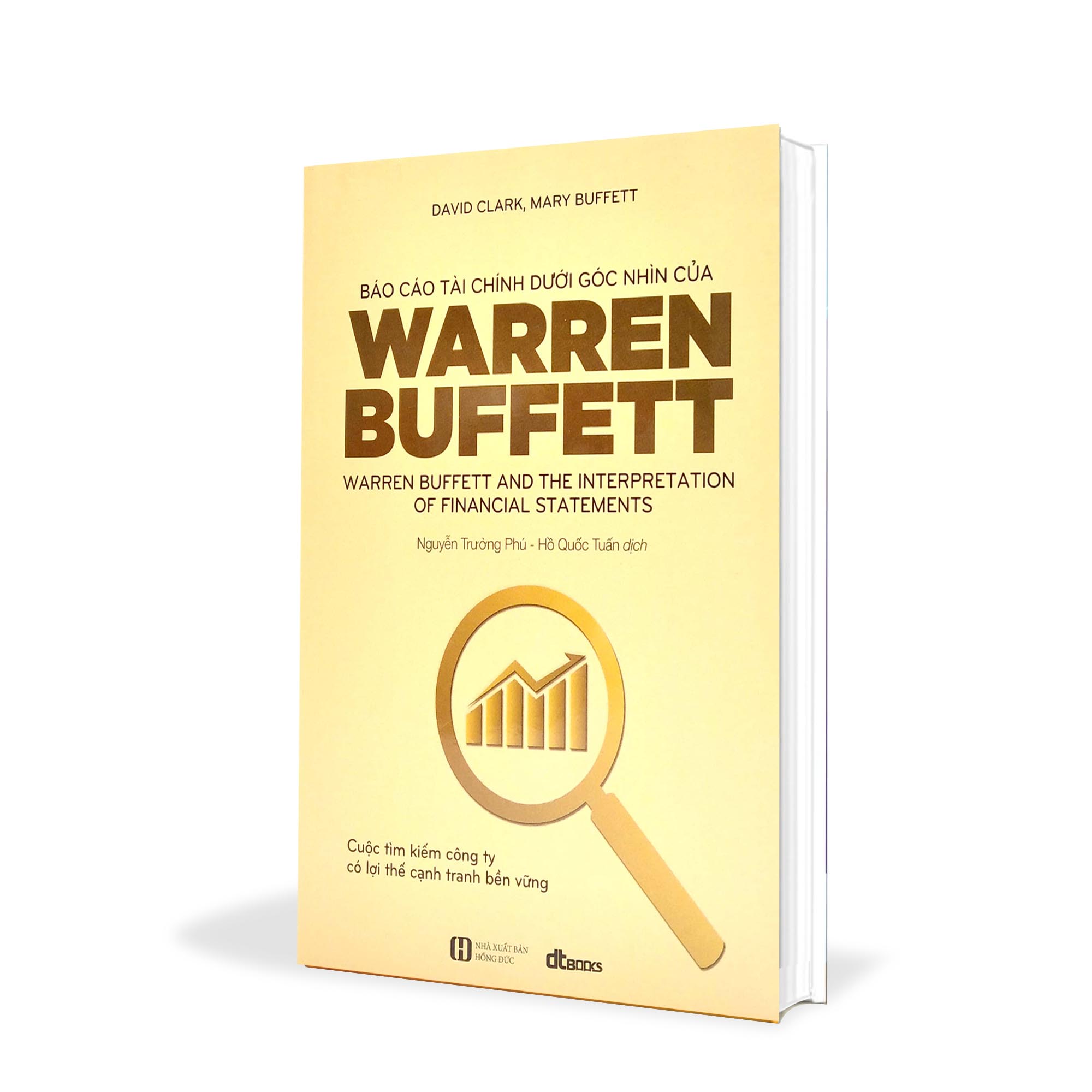 Báo Cáo Tài Chính Dưới Góc Nhìn Của Warren Buffett - David Clark, Mary Buffett