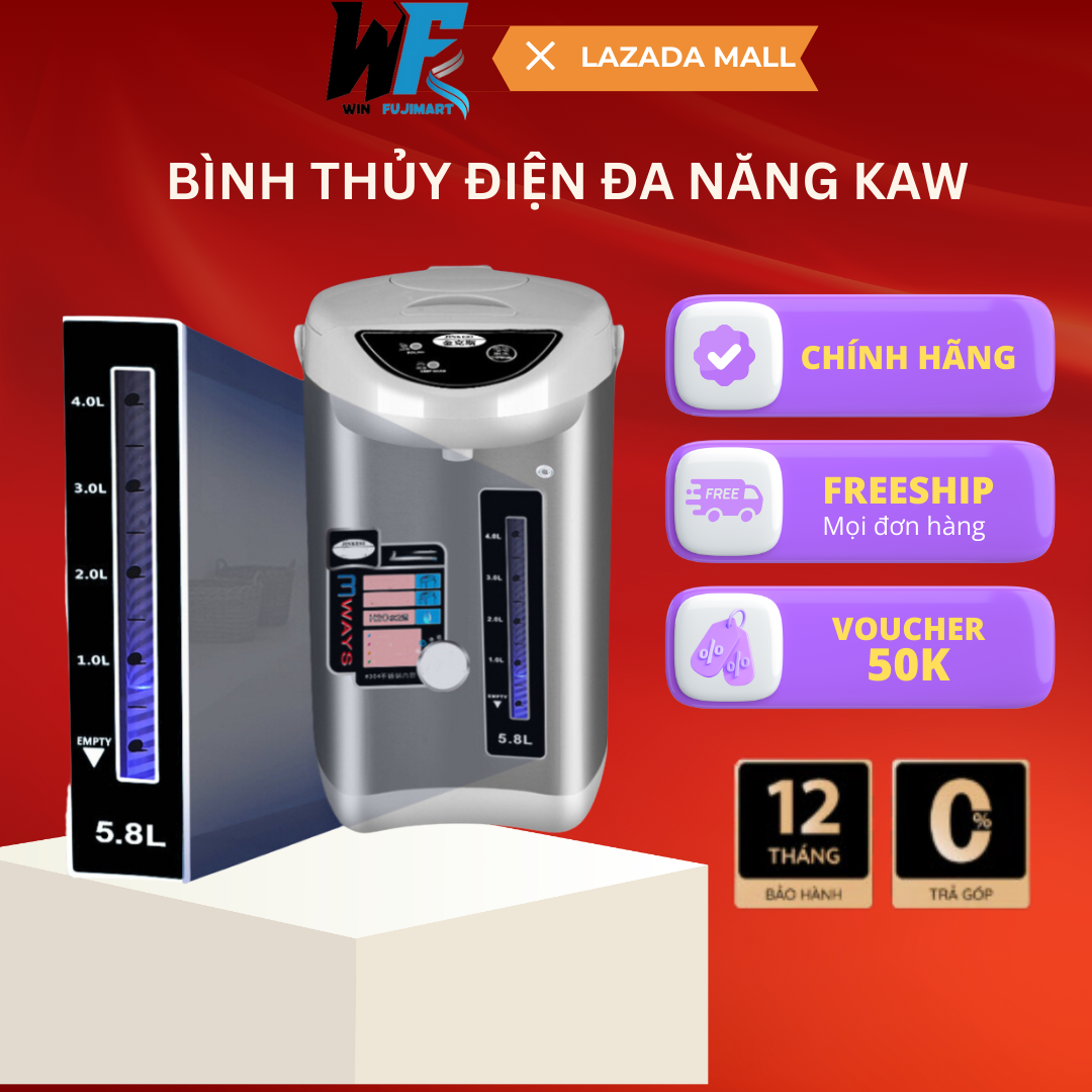 Bình Thủy Điện Đun Nước Nóng KAW 5.8L - Phíc Đun Nước Nóng Công Nghệ Mới - Bình Đun Nước Siêu Tốc, Tiết kiệm điện công suất 750W -Bảo hành chính hãng