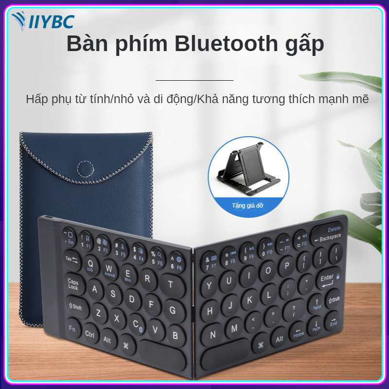IIYBC Bàn phím gấp điện thoại di động máy tính bảng máy tính văn phòng Bàn phím di động mỏng hỗ trợ ba hệ thống
