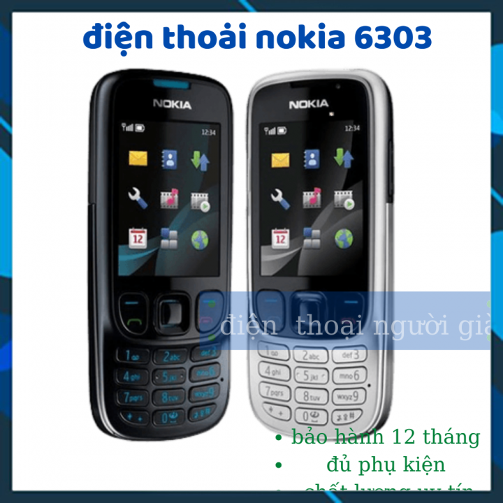 Điện thoại cổ độc Nokia 6303 pin khủng giá rẻ tặng sim 3g lên mạng
