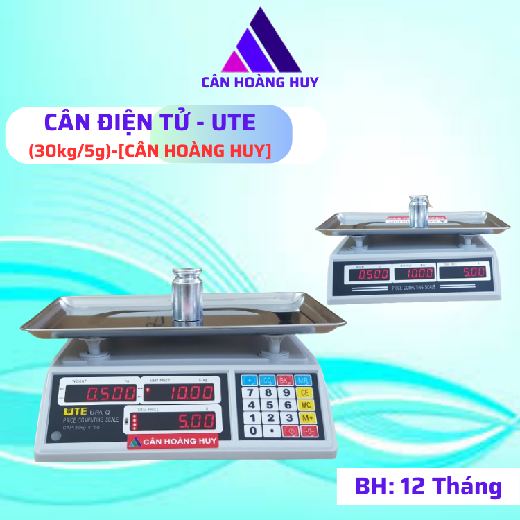 Cân điện tử tính tiền UTE -30kg/5g  màn hình LED 2 mặt dùng cho cân trái cây,thịt cá.CÂN HOÀNG HUY