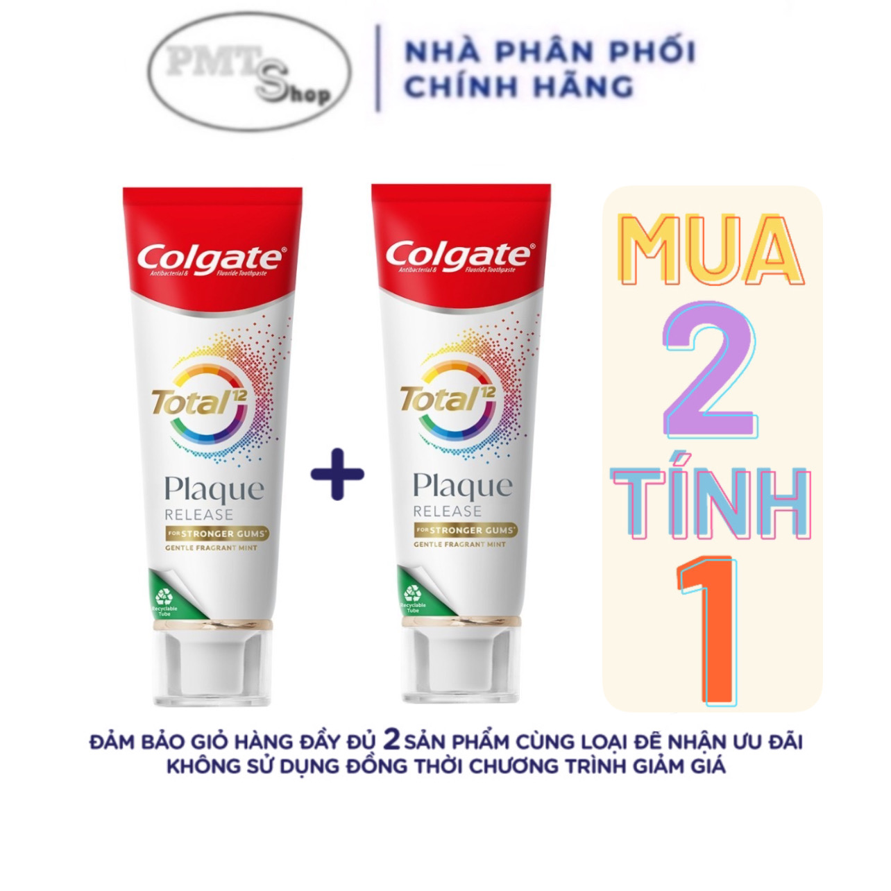 Mua 2 tính 1 Kem đánh răng Colgate Total Plaque Release tuýp 95g