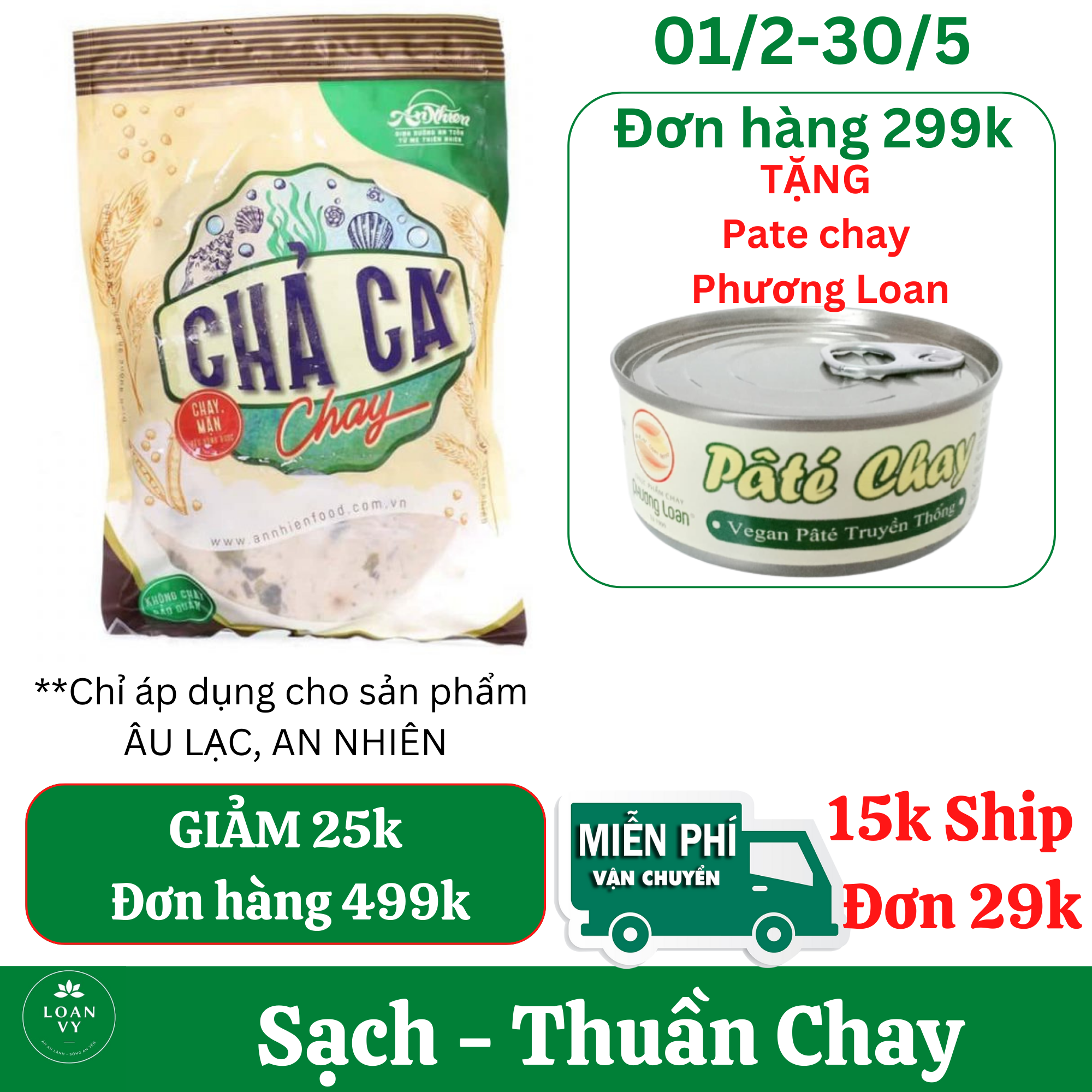 500g Chả Cá Chay An Nhiên Siêu Ngon - Thực Phẩm Chay Loan Vy + TẶNG Pate Chay Phương Loan Đơn 299k