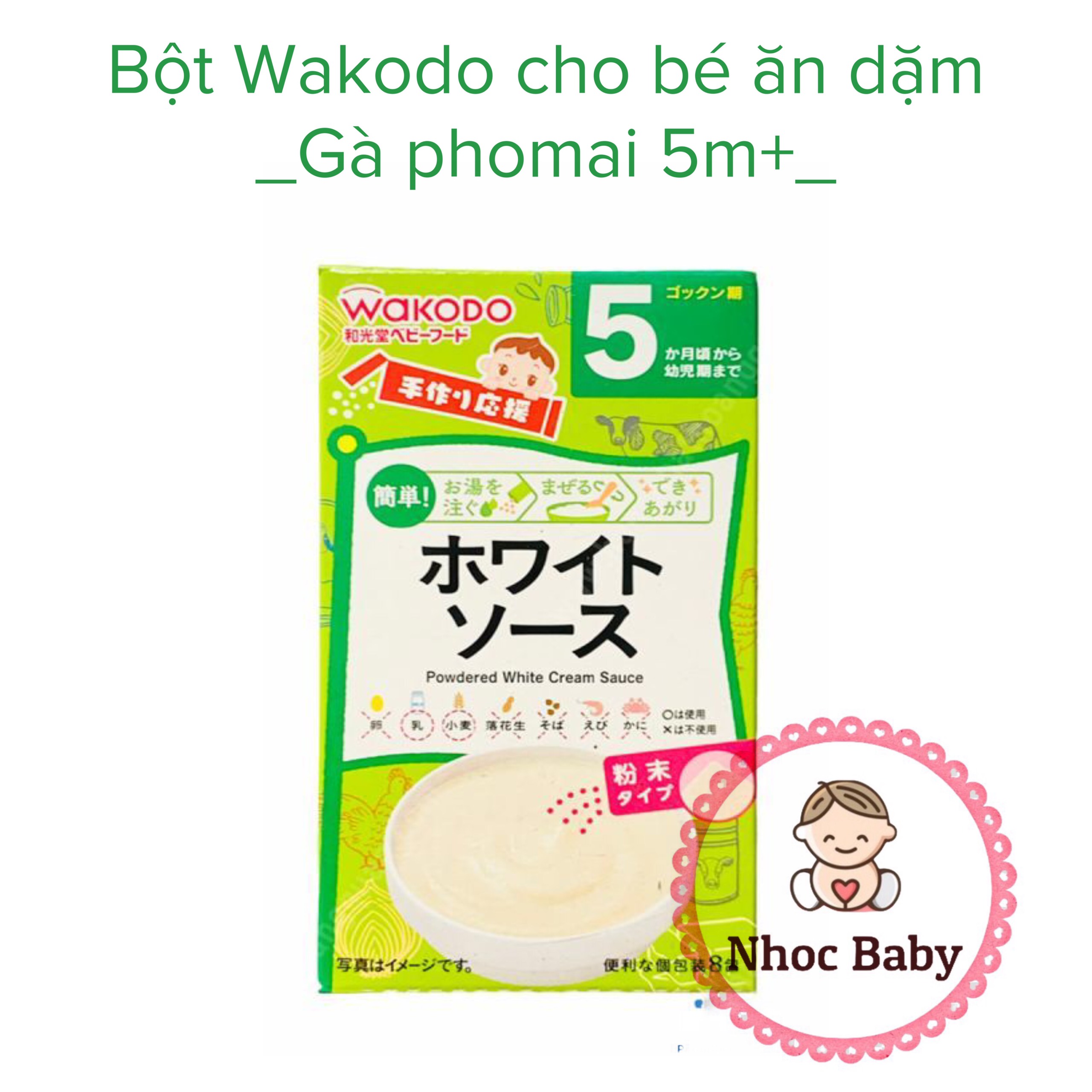 Bột ăn dặm Wakodo cho bé 5m+ - Gà phô mai