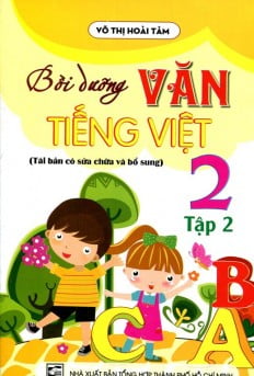 Fahasa - bồi dưỡng văn - tiếng việt lớp 2