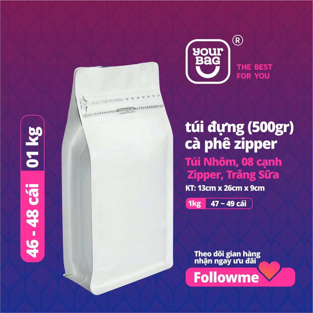 1Kg Túi Zip loại 500gr Túi Zipper đáy đứng, Túi zip đựng cà phê, Thực phẩm khô,Zipper Tiện lợi - Yourbag Túi Zip