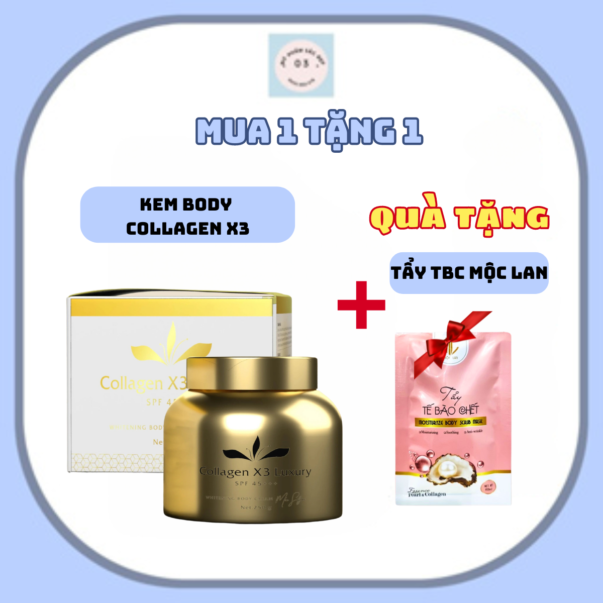 Kem Body Collagen X3 Luxury Đông Anh + tặng tẩy TBC Mộc Lan