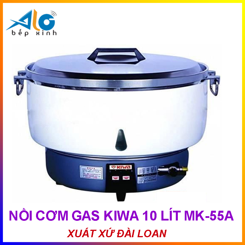 Nồi cơm gas Kiwa 10 lít MK-55A - Xuất xứ Đài loan - nấu được 6kg gạo - Bảo hành 1 năm - Alo Bếp xinh