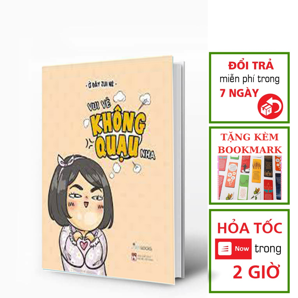 Vui Vẻ Không Quạu Nha - Tản Văn (Tặng kèm bookmark)
