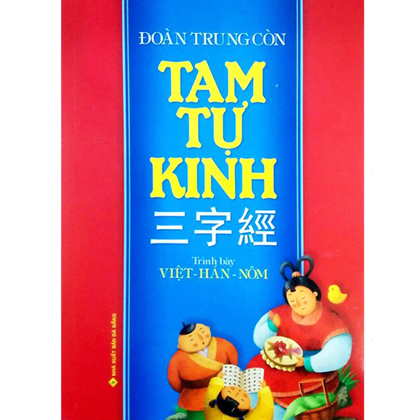 Sách - Tam Tự Kinh  Trình Bày Việt - Hán - Nôm