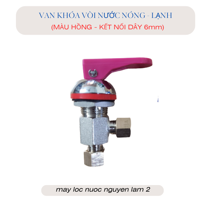 Van khóa vòi nước nóng lạnh -