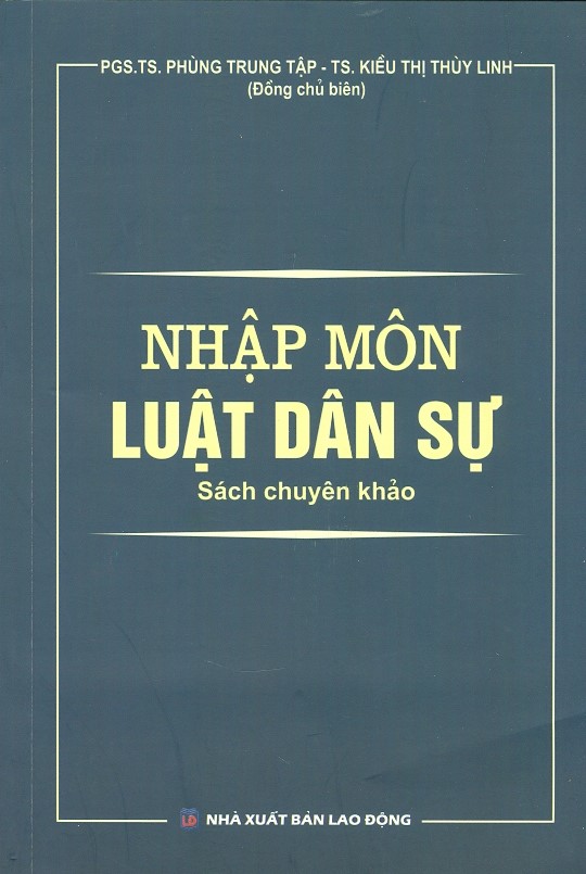 Nhập môn luật dân sự - sách chuyên khảo