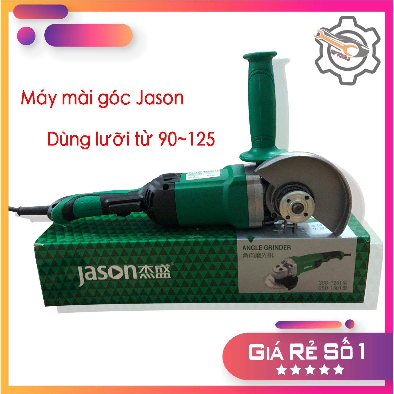 Máy mài máy cắt jason cỡ lớn gsd1251 bảo hành 6 tháng