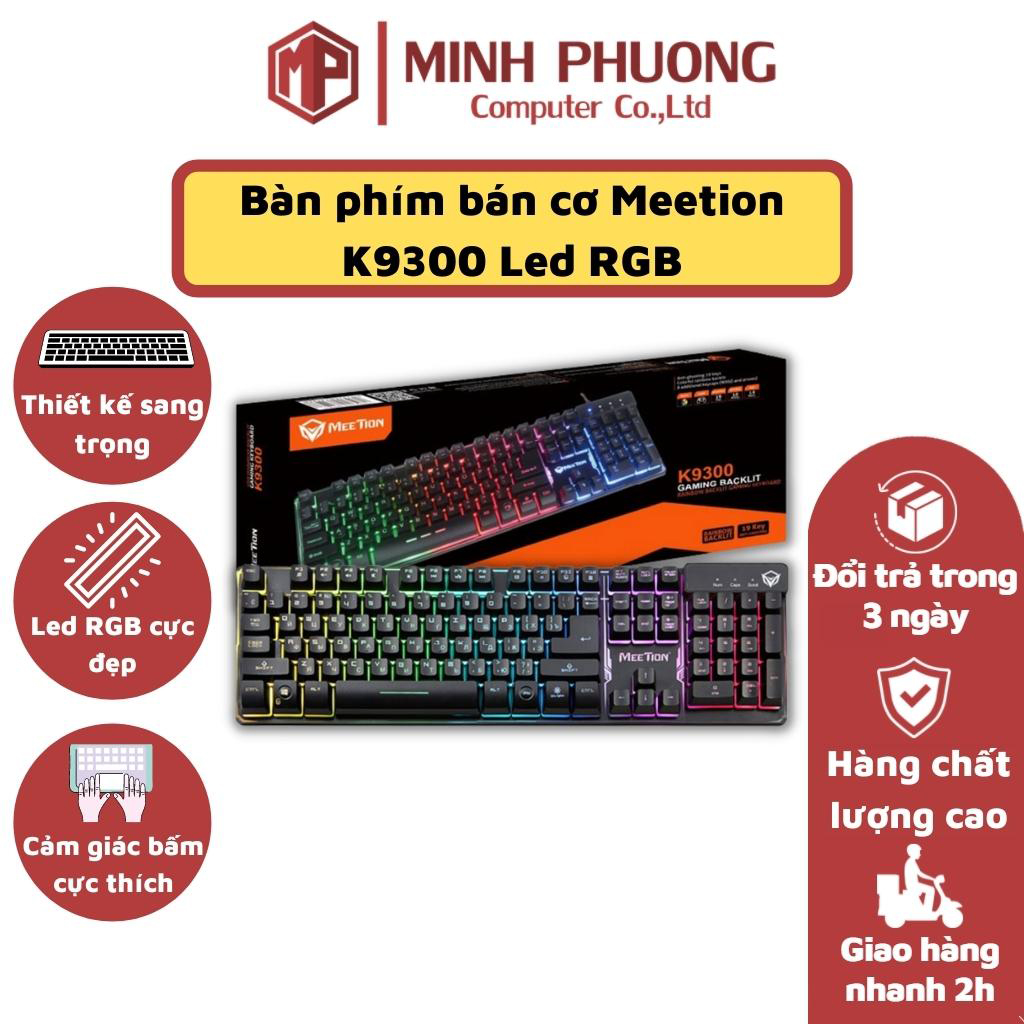 Bàn phím giả cơ Meetion K9300 Led RGB siêu đẹp, phím bấm cực êm