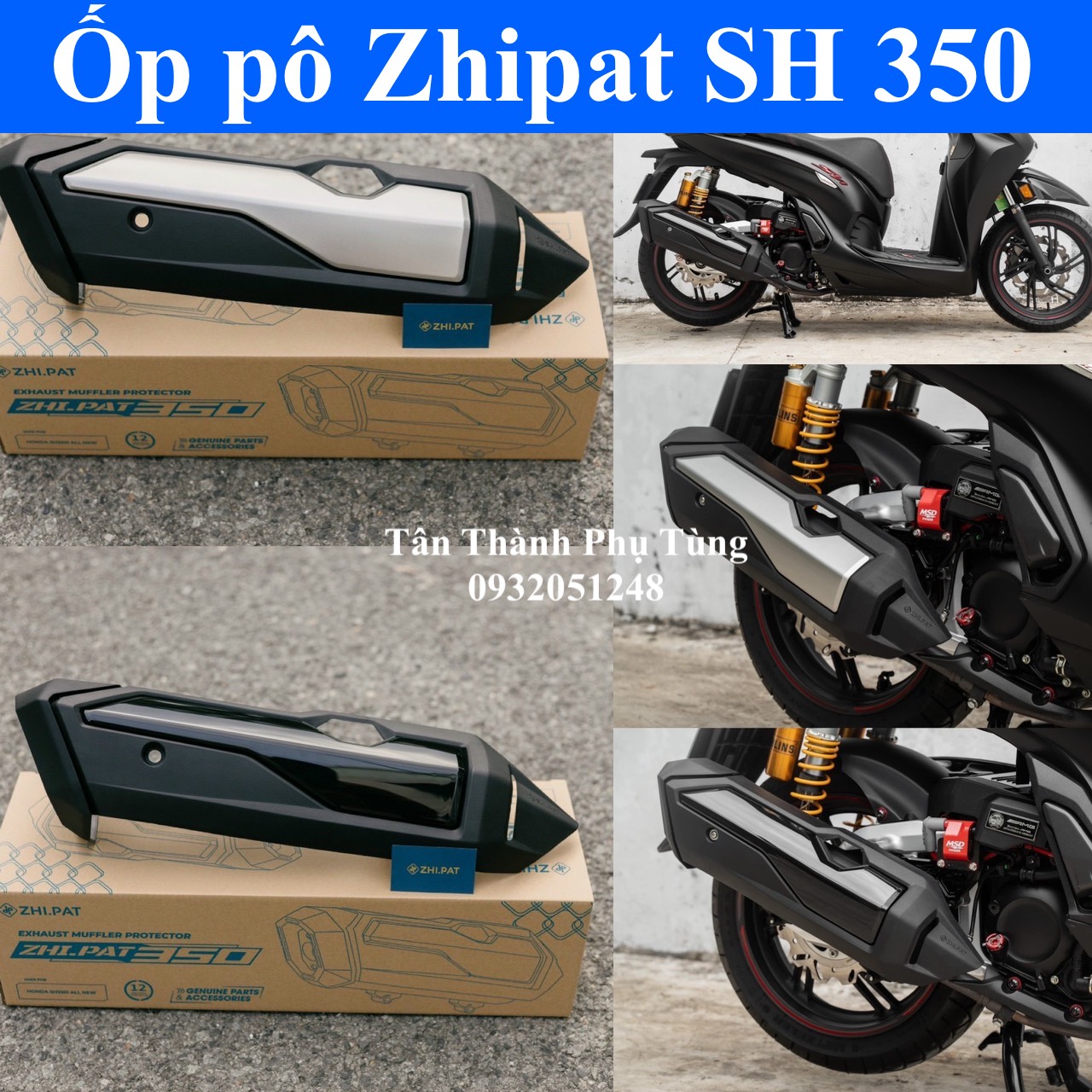 Ốp pô Zhipat SH 350i SH350i gắn như zin kiểu ADV 350  hàng chính hãng