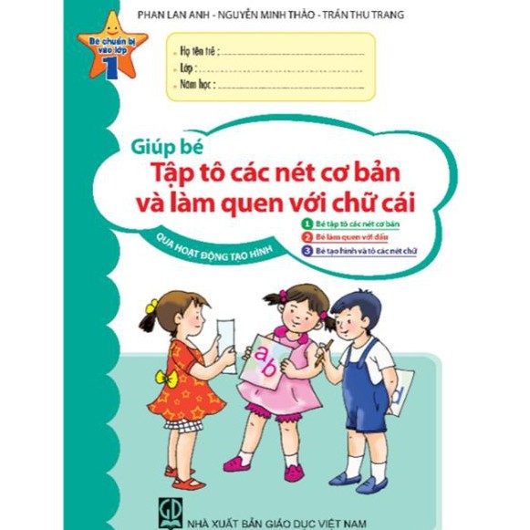 Sách - Giúp Bé Tập Tô Các Nét Cơ Bản Và Làm Quen Với Chữ Cái Qua Hoạt Động Tạo Hình