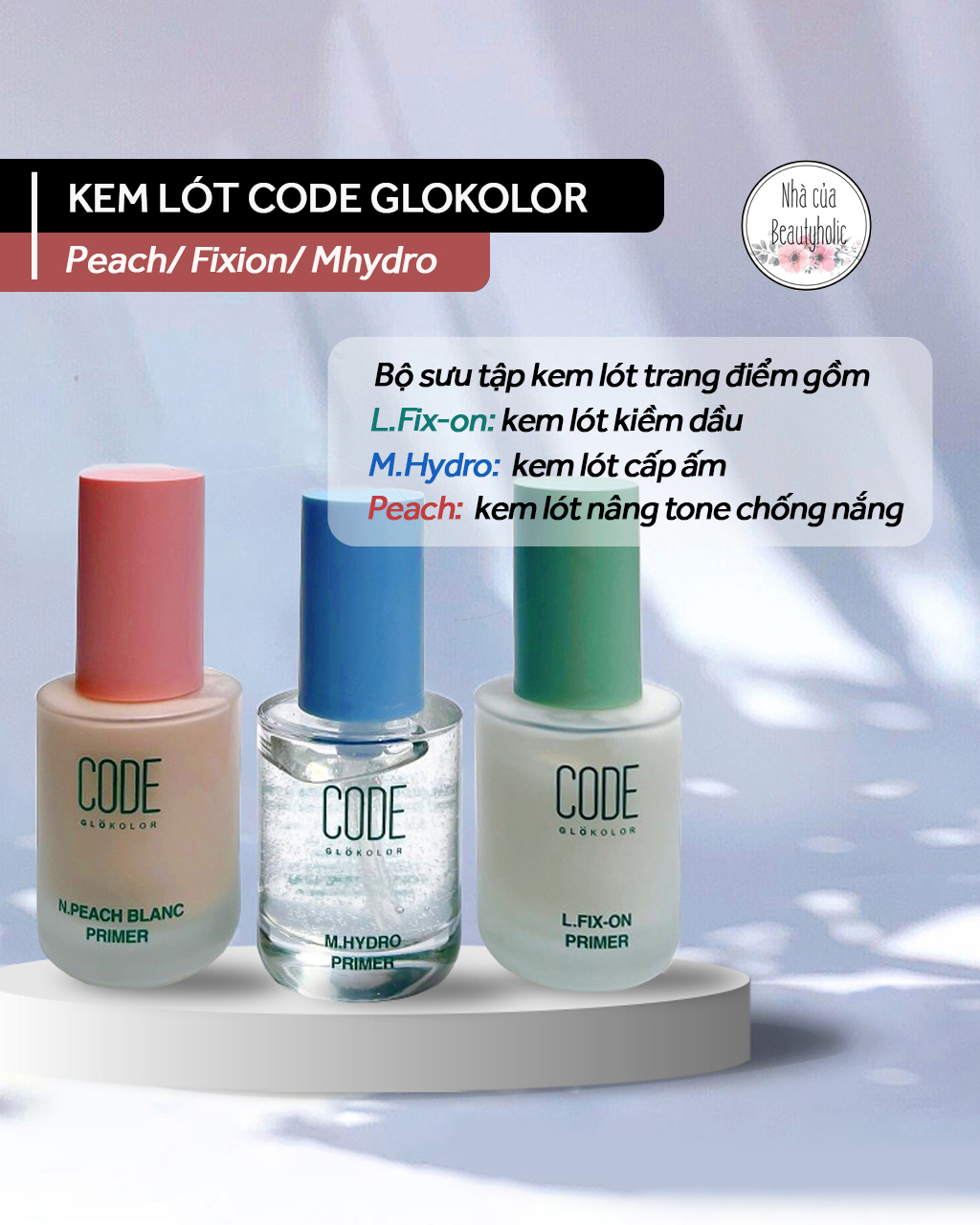 [Nhacuabeautyholic] Kem lót CODE GLOKOLOR