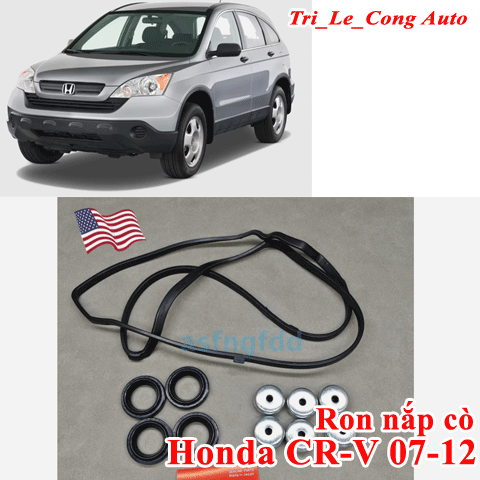 Ron nắp đậy dàn cò CRV 07-12 phốt cao su ốc chân động cơ 2.0 2.4 máy K20 K24 CR-V Honda 08 09 10 bugi gioăng long đền