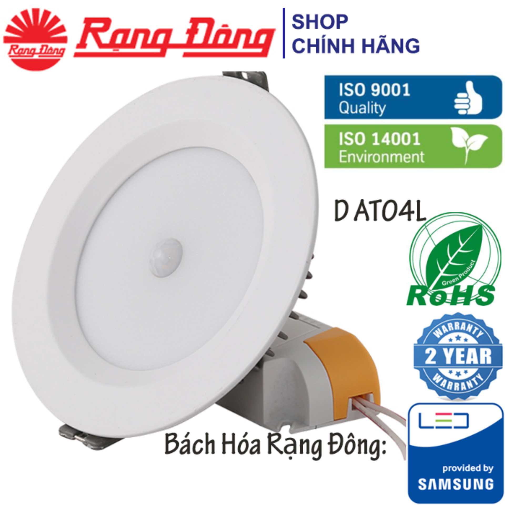 Đèn LED âm trần Cảm biến Rạng Đông 9W Փ110, Vỏ NHÔM ĐÚC, siêu tản nhiệt, SAMSUNG chipLED