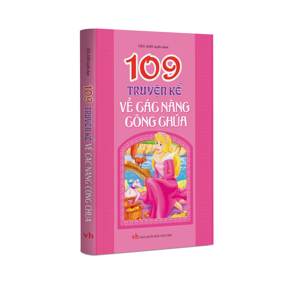 Sách Thiếu Nhi - 109 Truyện kể về các nàng công chúa
