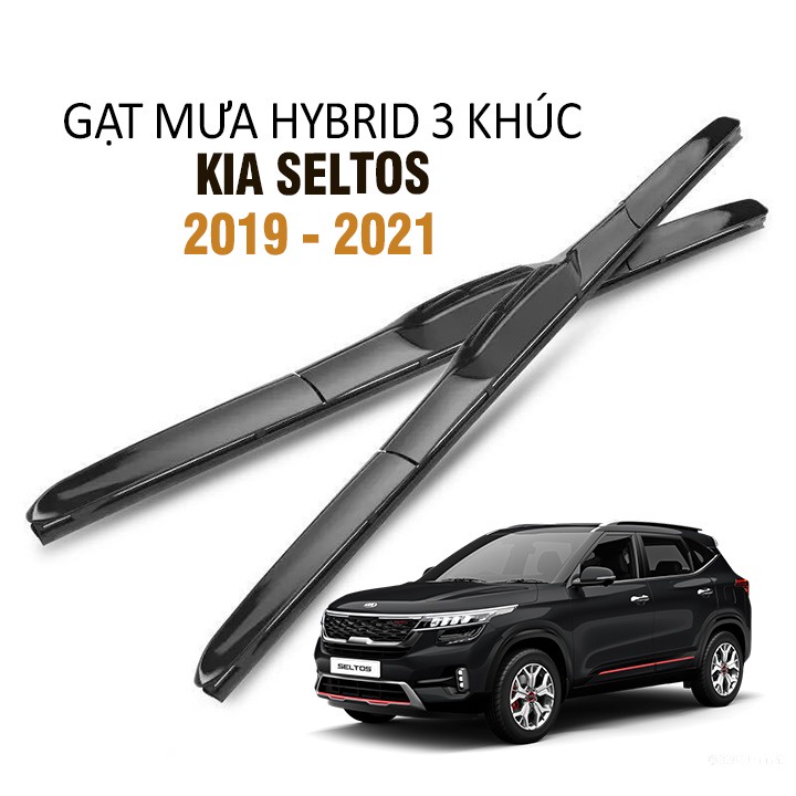Gạt mưa xe kia seltos hybrid 3 khúc lưỡi silicone cao cấp