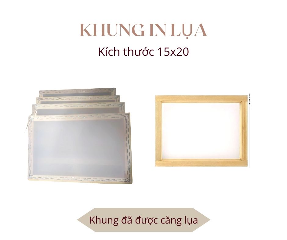 Khung in lụa 15x20cm - Khung đã được căng lụa