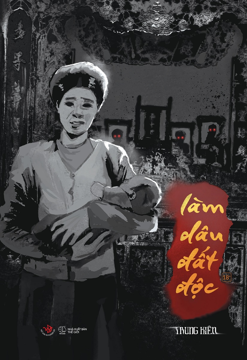 Làm Dâu Đất Độc (Tác giả: Trung Kiên)