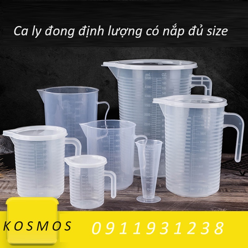 Ly đong định lượng có nắp 50ml - 100ml - 250ml - 500ml - 1000ml - 2000ml - 3500ml - 5000ml (Chất dày bền, đẹp, đầy đủ kích thước)