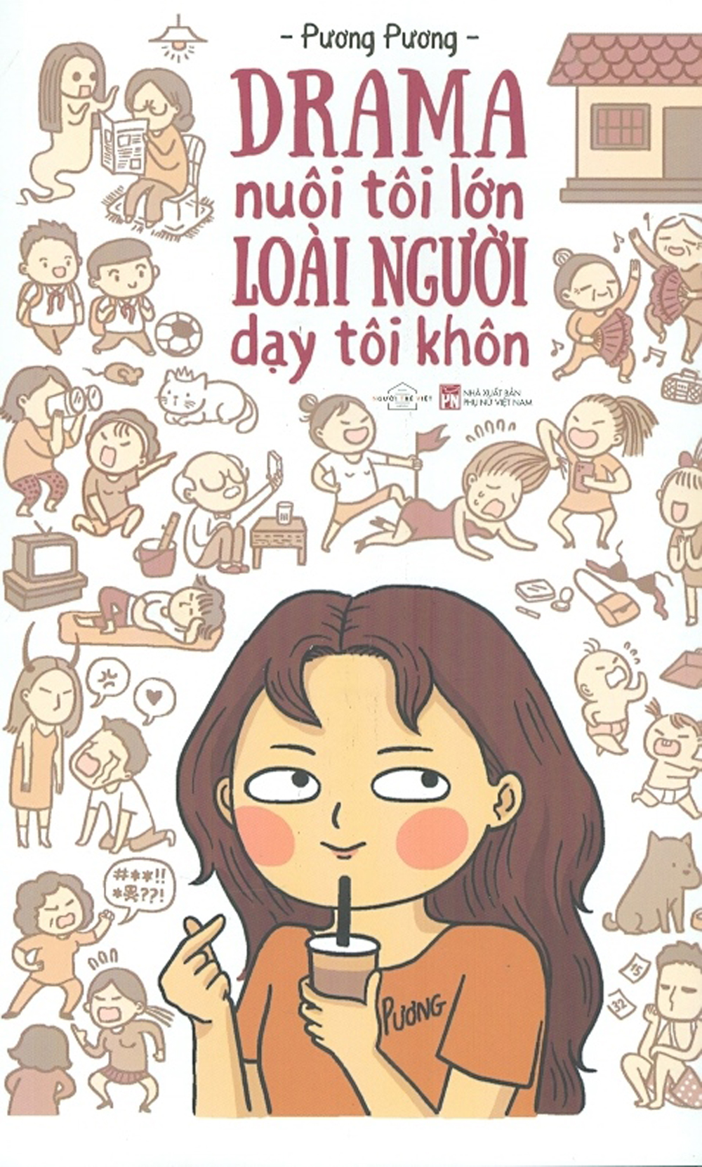 Drama nuôi tôi lớn loài người dạy tôi khôn