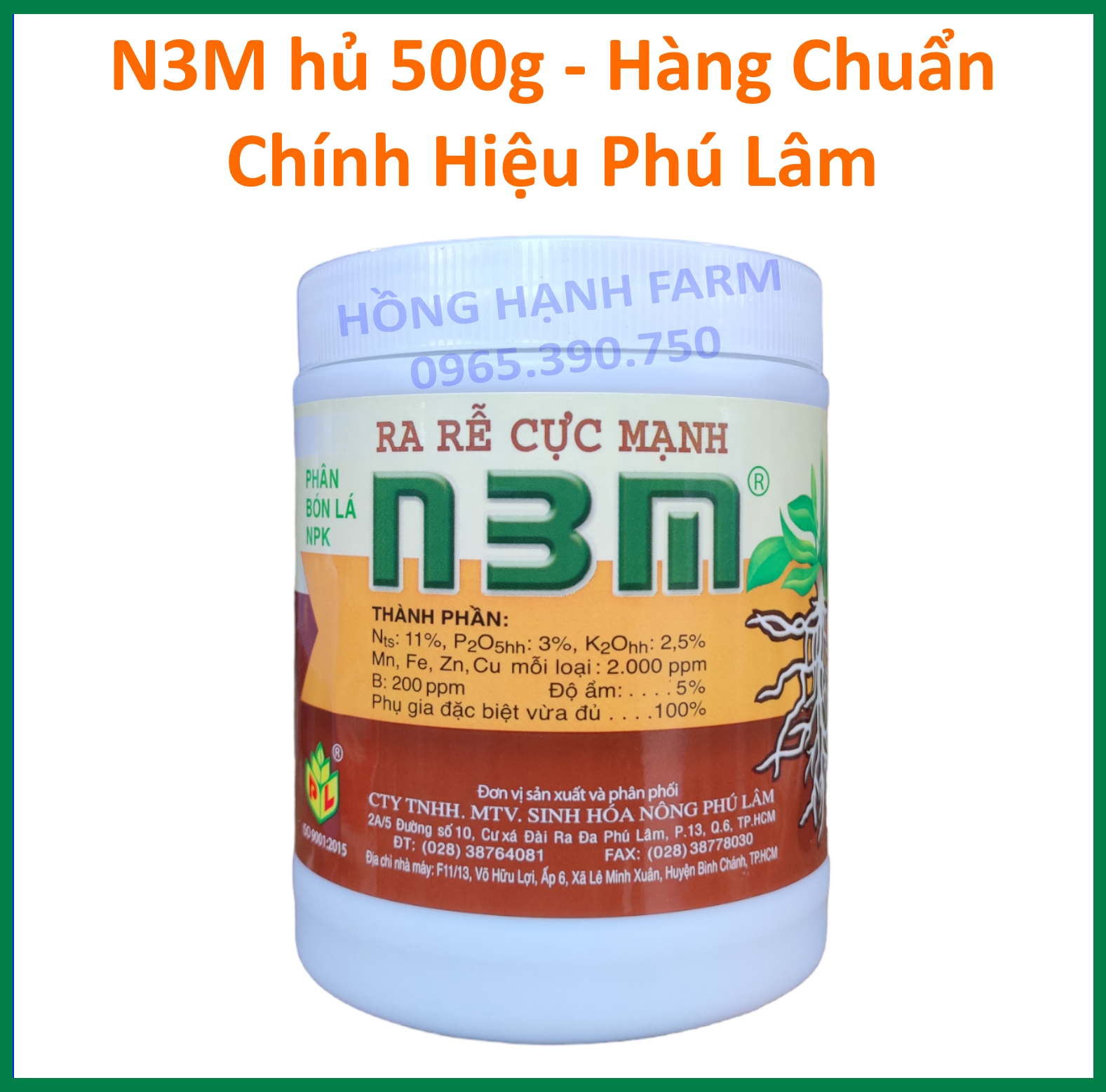 Ra rễ cực mạnh n3m 500g phú lâm, phân bón kích rễ , dưỡng rễ n3m hủ 500g